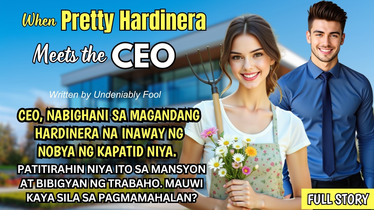 CEO, NABIGHANI SA MAGANDANG HARDINERA. PATITIRAHIN NIYA ITO SA MANSYON AT BIBIGYAN NG TRABAHO, BAKIT cover art