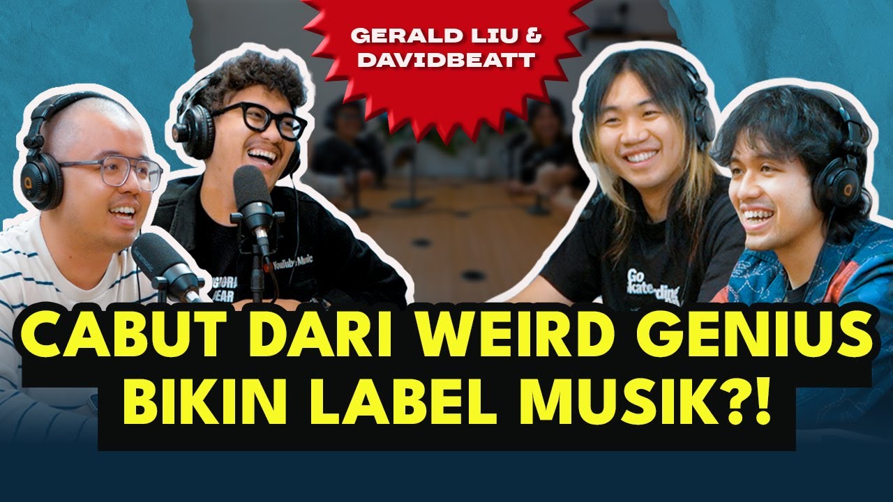 CABUT DARI WEIRD GENIUS, GERALD BIKIN LABEL SAMA DAVID BEATT?! cover art