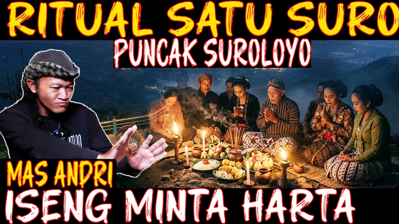HOROR!! RITUAL SATU SURO DI PUNCAK SUROLOYO. TAK SENGAJA MINTA HARTA, KUNCEN MENYANGGUPI 😱😱  cover art
