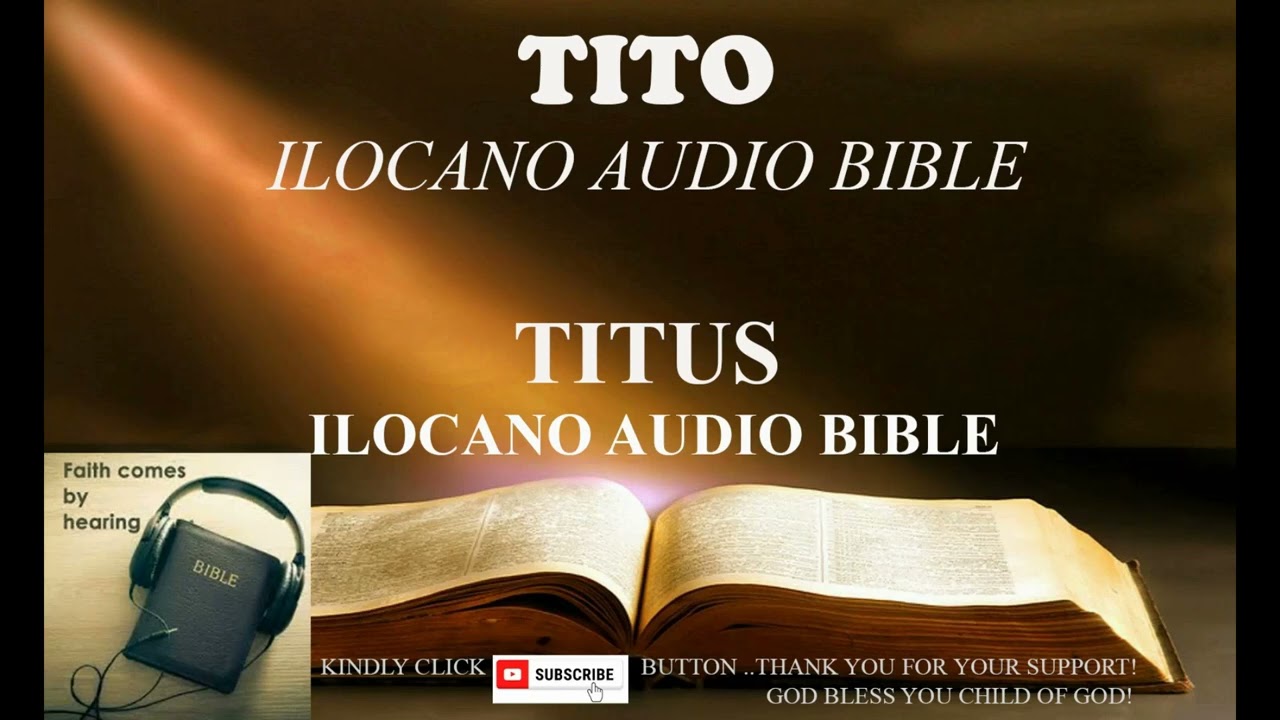 TITO ILOCANO AUDIO BIBLE