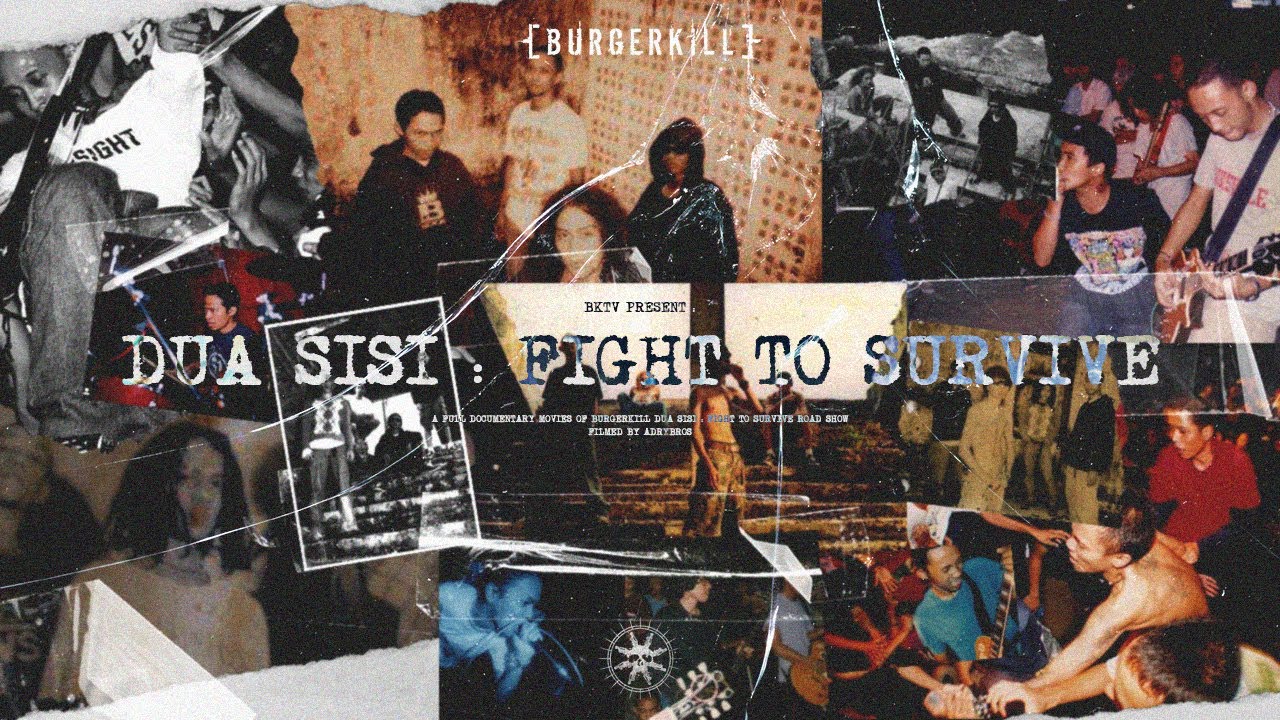 Burgerkill "Dua Sisi: Fight to Survive" full Documentary cover art