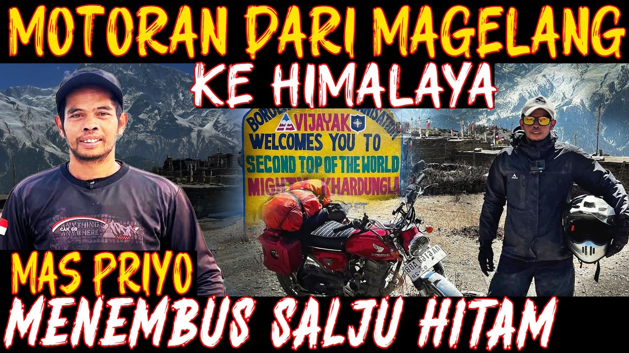 NEKAT!! SENDIRIAN TEMBUS HIMALAYA PAKAI MOTOR TUA. NYARIS M4TI DIHANTAM BADAI DAN SUHU SANGAT DINGIN cover art