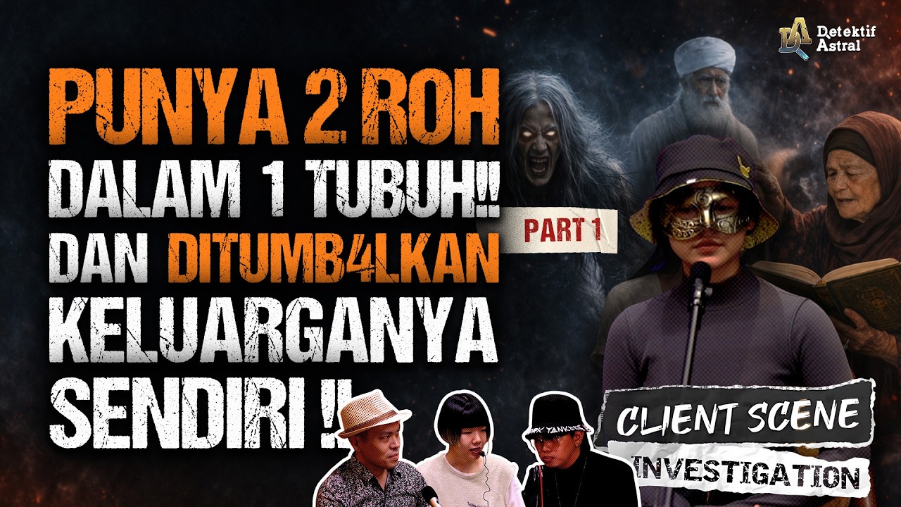 CSI 2 ROH DALAM 1 TUBUH & TUMBAL LELUHUR - PART (1/2) | #CSI cover art
