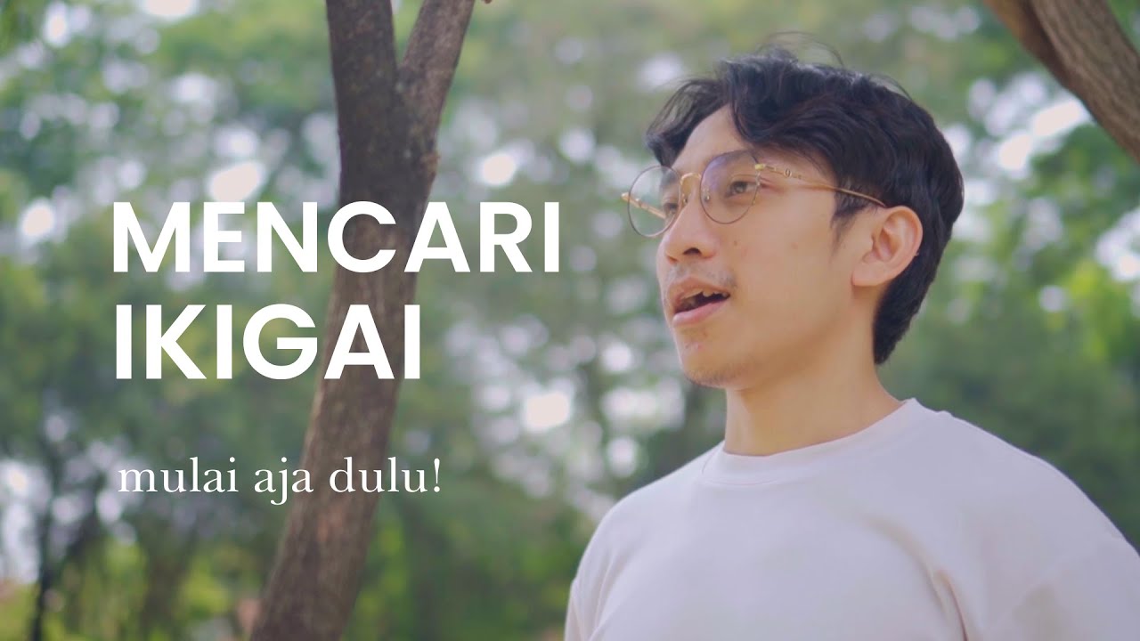 PASSION ITU OMONG KOSONG! - emang iya?, apa itu IKIGAI?, alasan hidup cover art