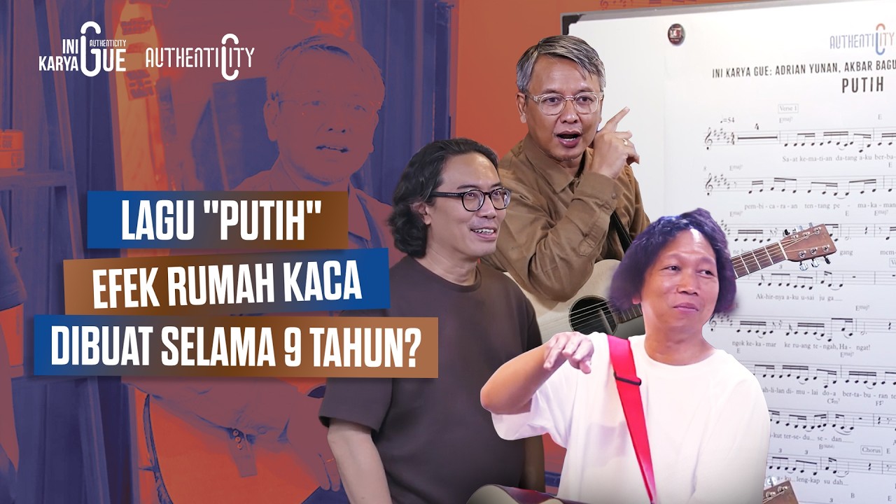 INI KARYA GUE : EFEK RUMAH KACA - PUTIH cover art