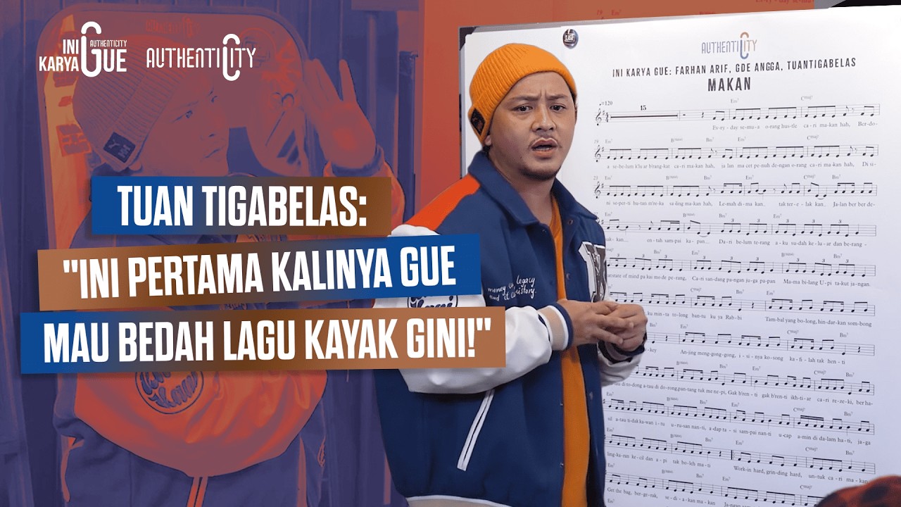 INI KARYA GUE : TUAN TIGABELAS - MAKAN cover art