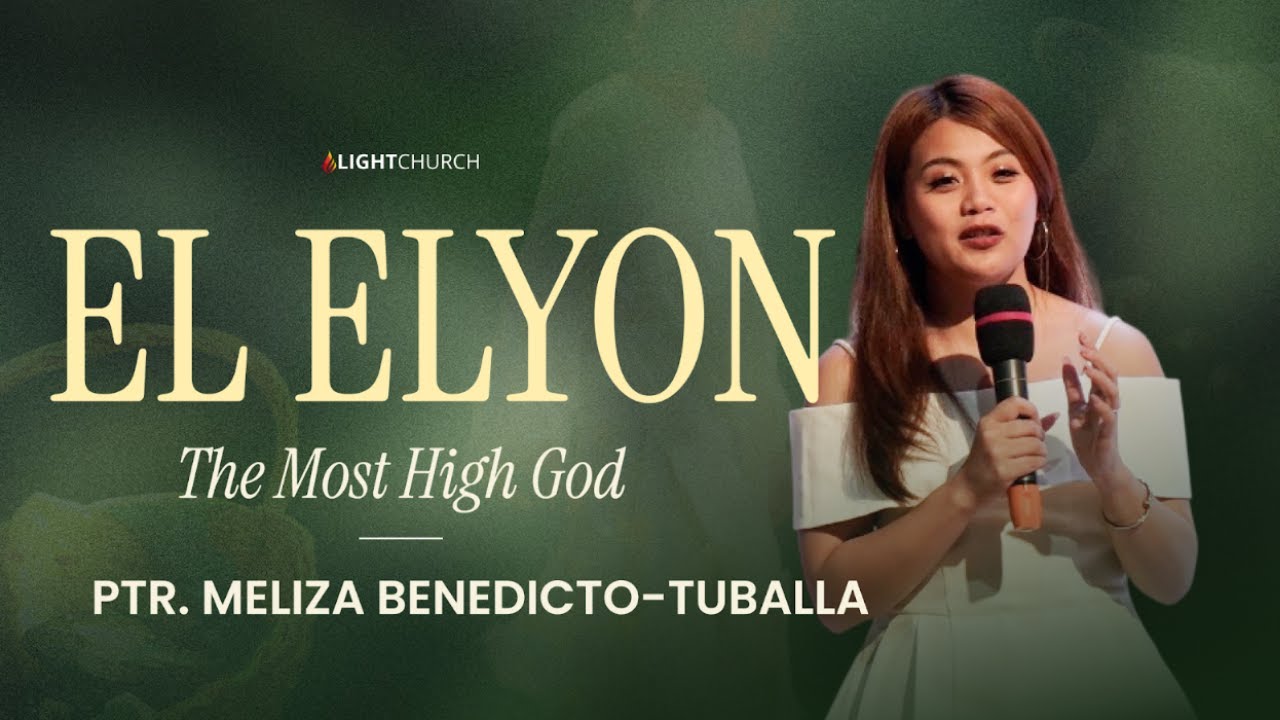 "The God I Know" El Elyon : The Most High God | Ps Meliza Benedicto Tuballa cover art