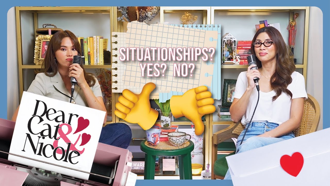 Dear Cat & Nicole: Are all situationships doomed? ๐๐ฅบโค๏ธโ๐ฅ cover art