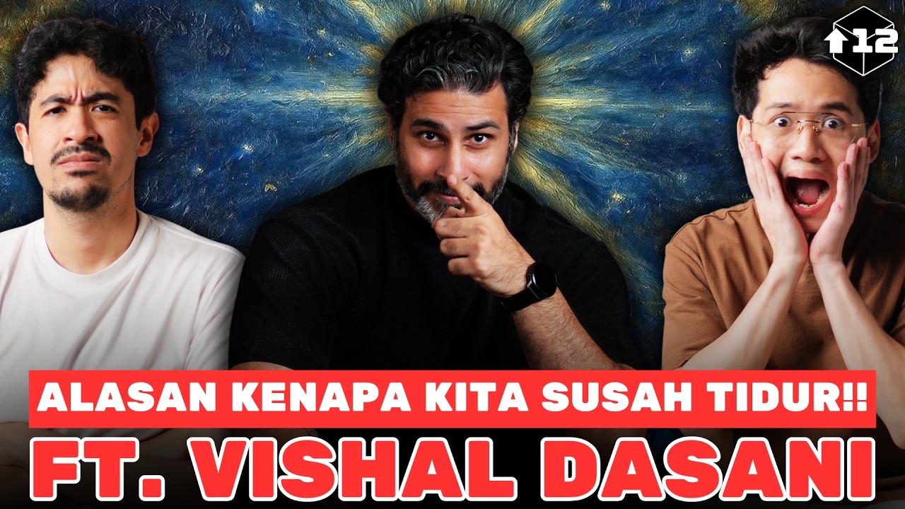 ALASAN KENAPA KITA SUSAH TIDUR!! FT. VISHAL DASANI cover art