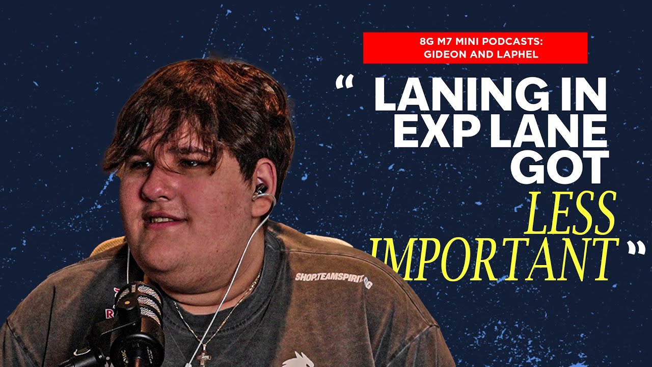 8G Mini Podcast (M7): KidBomba thinks there's more to just winning the lane as EXP Lane in M7 cover art