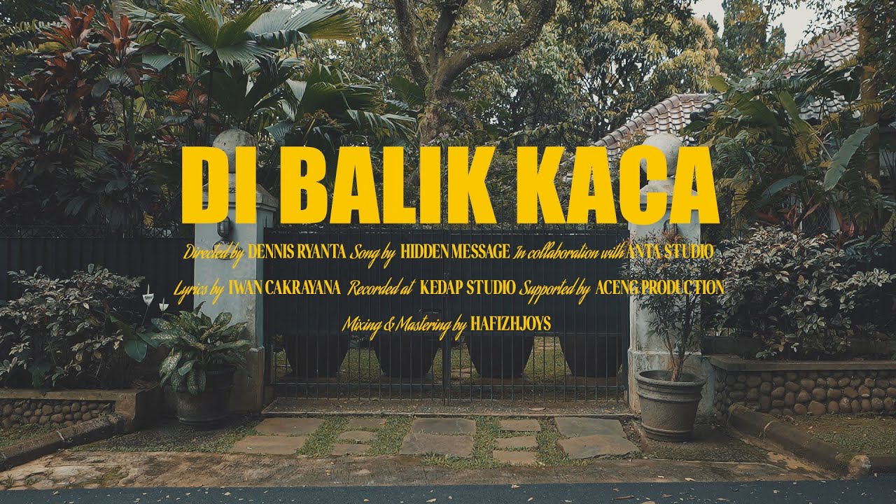 Hidden Message - Di Balik Kaca (Official Lyric Video) cover art