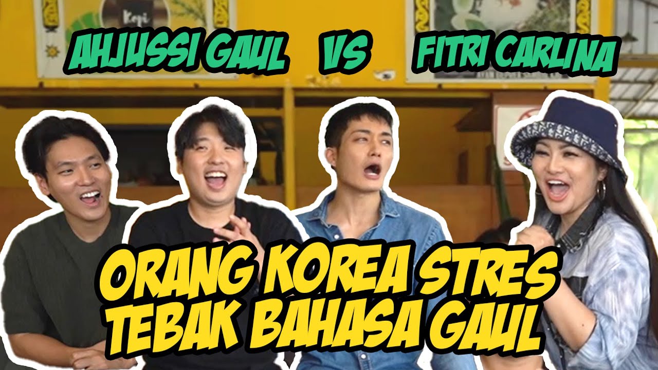 NGAKAK! AHJUSSI GAUL DAN FITRI CARLINA FRUSTASI TEBAK BAHASA GAUL GEN Z cover art