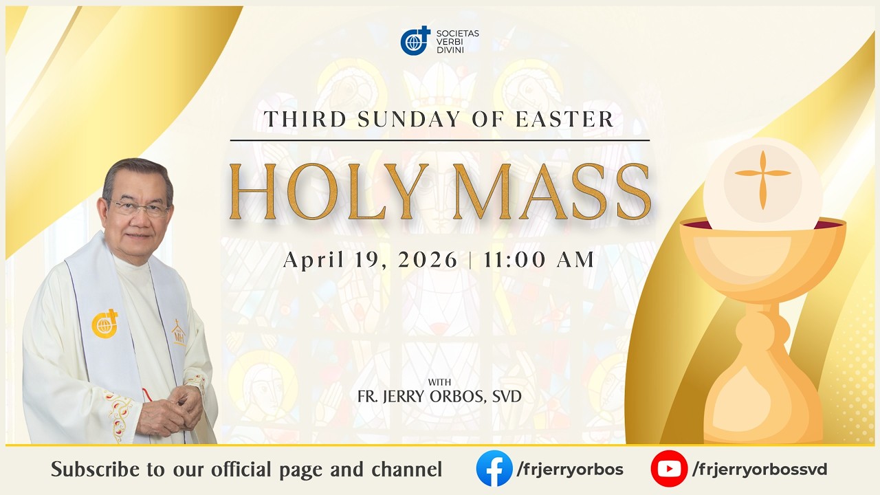 Sunday Mass 11AM,  19 April 2026 | 3rd Sunday of Easter with Fr. Jerry Orbos, SVD cover art