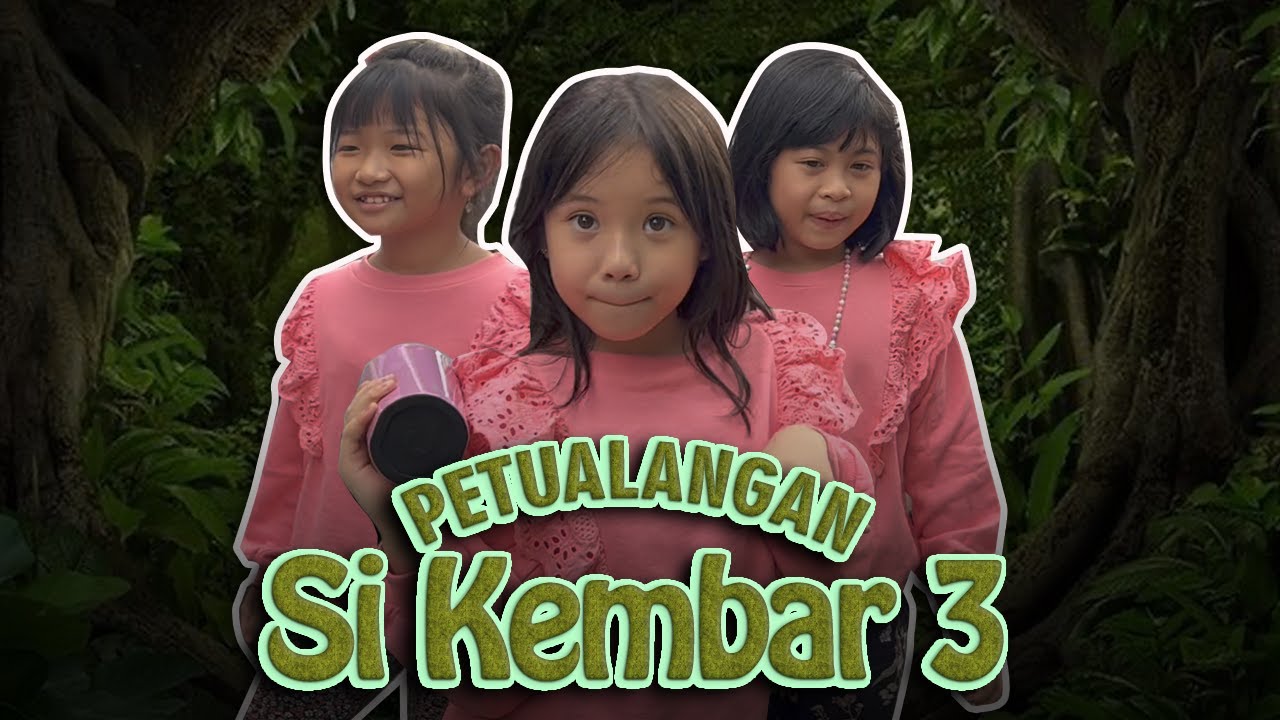 WAAAHH....PETUALANGAN SHE-KEMBAR MAU KEMANA NIH? cover art