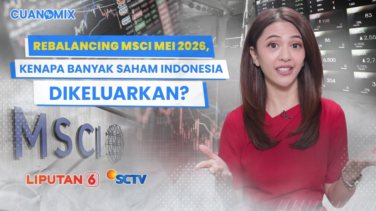 Hasil Rebalancing MSCI Mei 2026, Kenapa Banyak Emiten Saham Indonesia Dikeluarkan? | CUANOMIX cover art