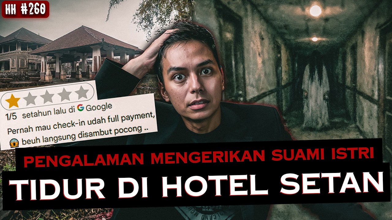 MUDIK LEBARAN JANGAN NGINEP DI HOTEL INI SUMPAH (HORROR ANJ*R!) | HH #260 cover art