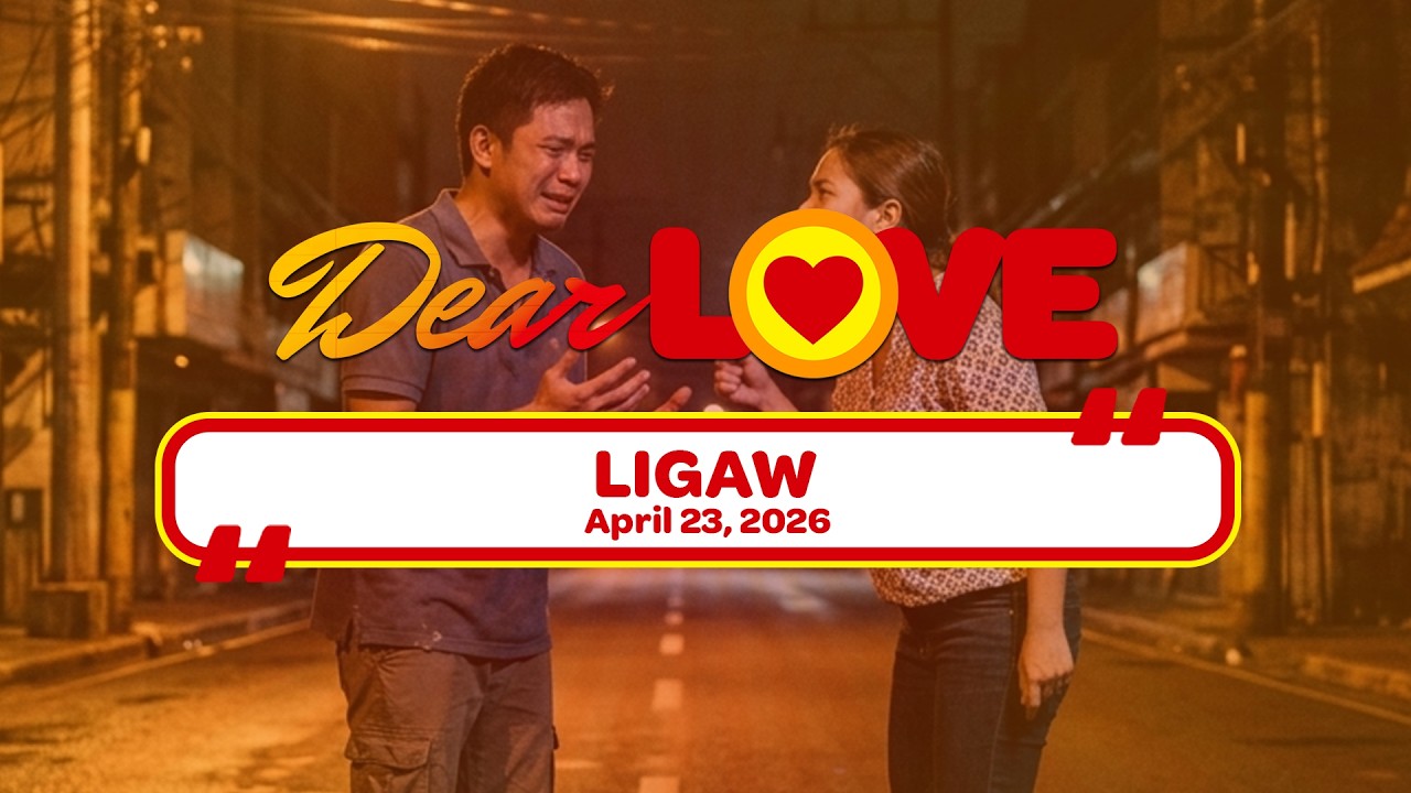 LIGAW - Dear Love | April 23, 2026 cover art