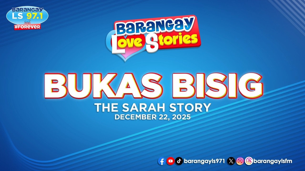 BUKAS BISIG - SARAH | Papa Dudut | Barangay Love Stories