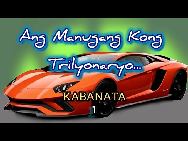 Ang Manugang Kong Trilyonaryo..