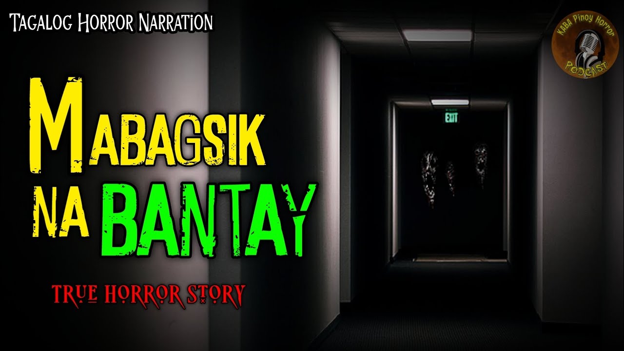 MABAGSIK NA BANTAY (TRUE HORROR STORY) PINOY HORROR cover art