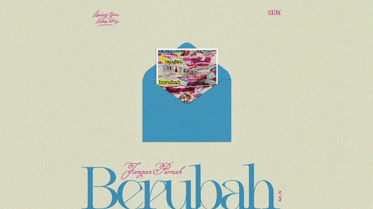 Coldiac - Jangan Pernah Berubah (Official Audio) cover art