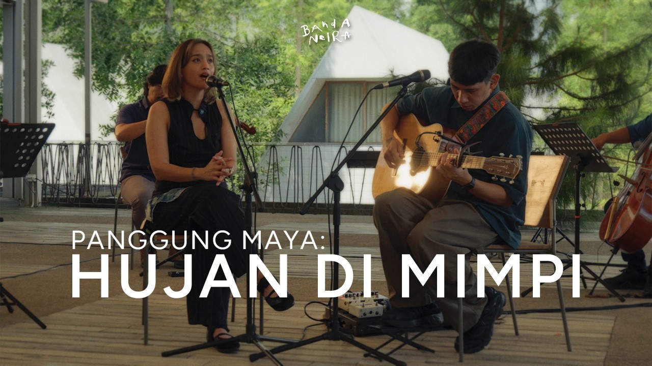 Banda Neira - Hujan di Mimpi (Live Panggung Maya) cover art