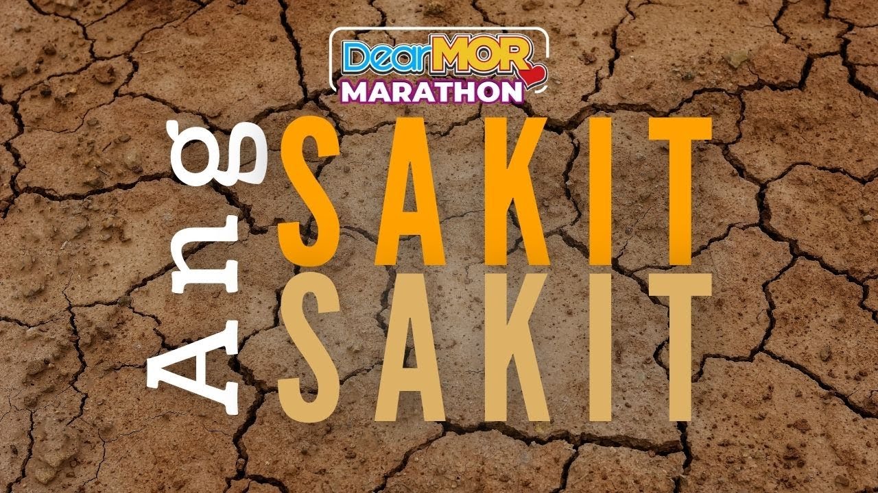 Dear MOR Marathon: "Ang Sakit Sakit" cover art