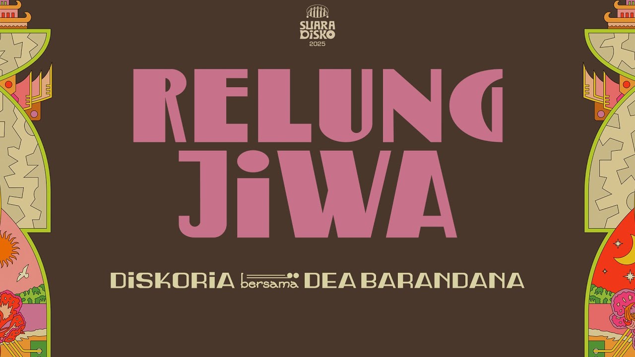 DISKORIA bersama DEA BARANDANA — RELUNG JIWA (Official Lyric Video) cover art