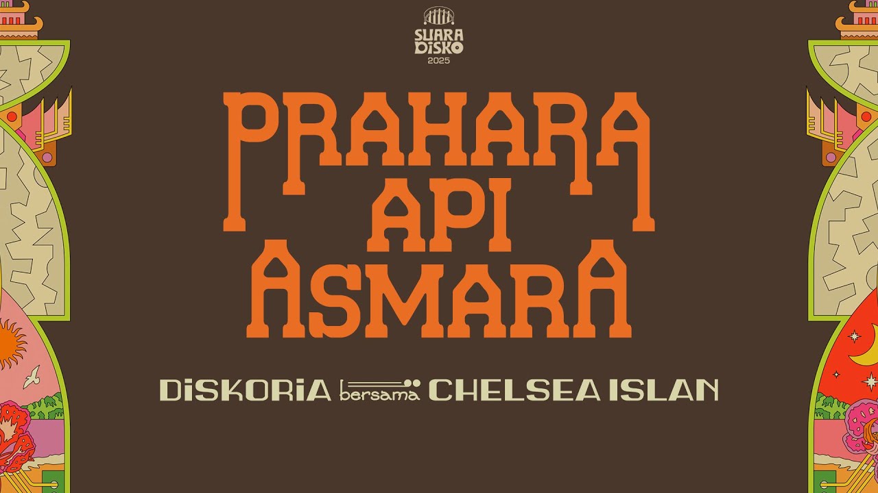 DISKORIA bersama CHELSEA ISLAN — PRAHARA API ASMARA (Official Lyric Video) cover art