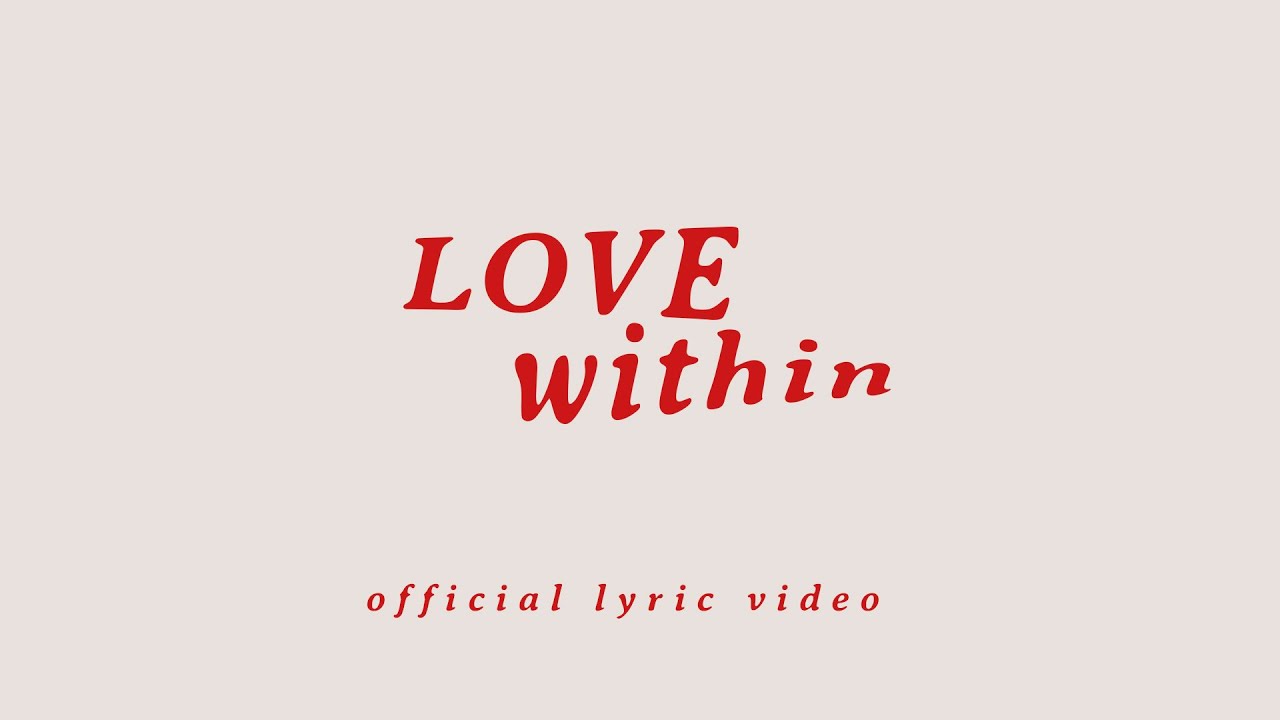 Eva Celia - Love Within (Official Lyric Video) cover art
