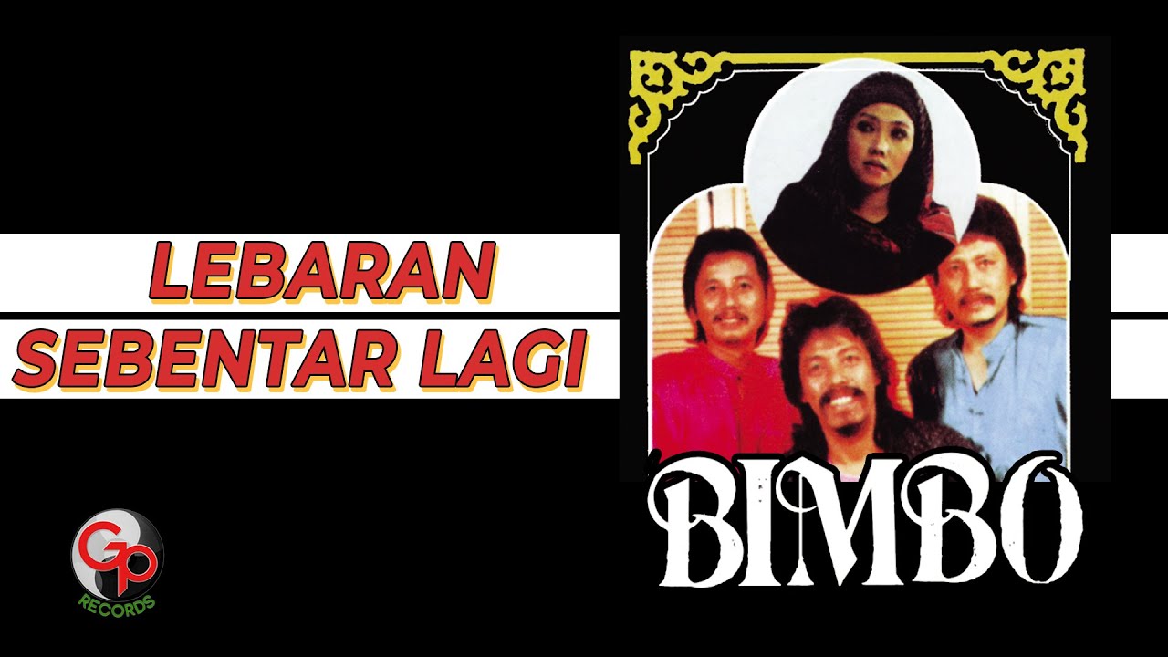 Bimbo - Lebaran Sebentar Lagi (Official Lyric Video) cover art