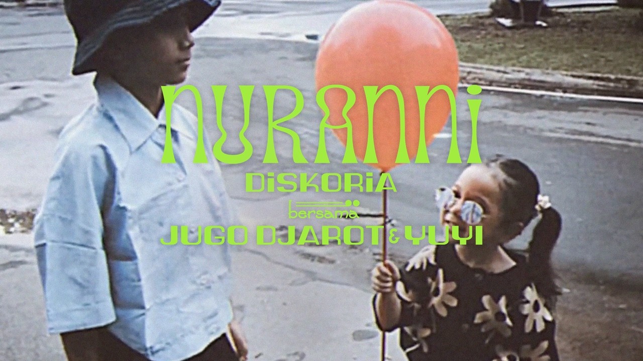 DISKORIA bersama JUGO DJAROT & YUYI — NURANNI (Official Music Video) cover art