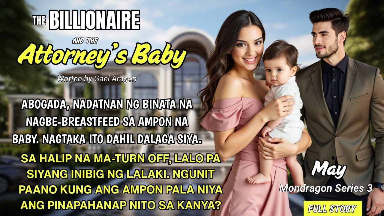 ABOGADA NADATNAN NG BINATA NA NAGBE-BREASTFEED KAHIT DALAGA PA SYA. ANG AMPON PALA NYA ANG HANAP NIT cover art