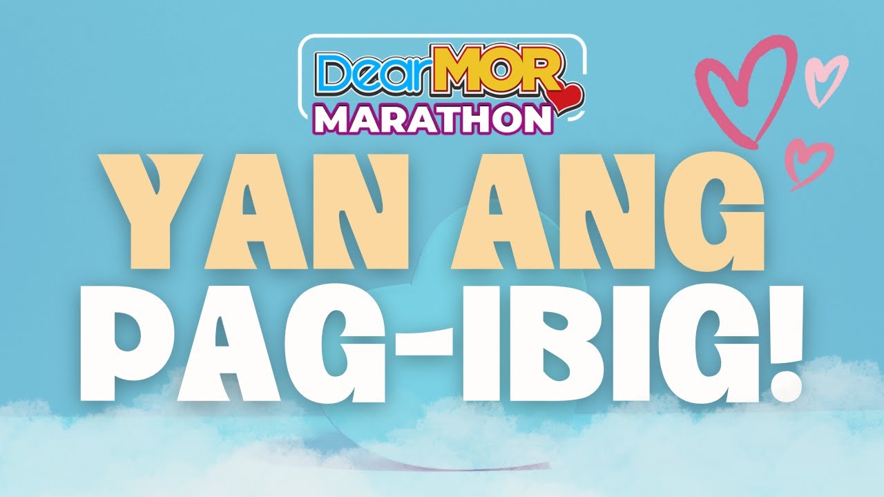 Dear MOR Marathon: “Yan Ang Pag-Ibig” cover art