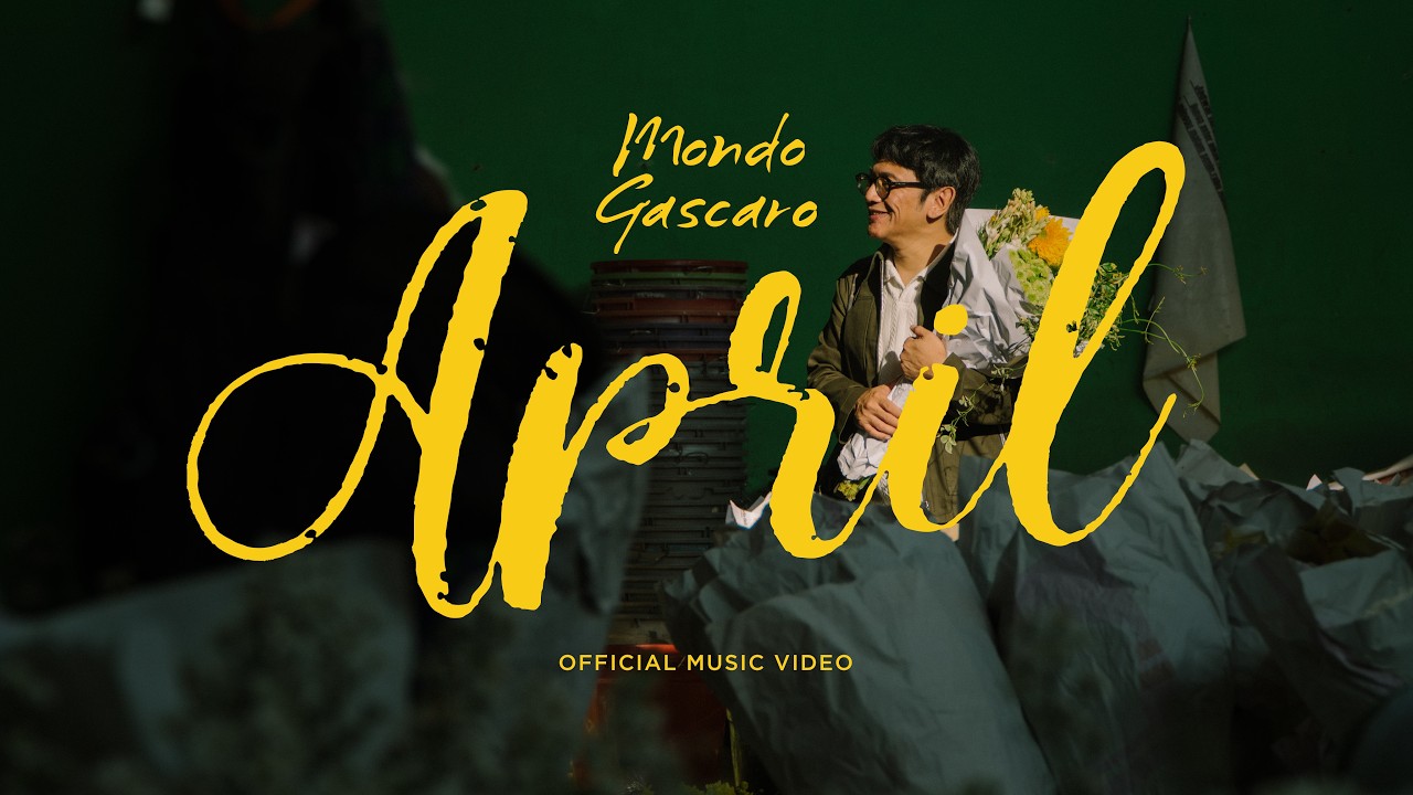 Mondo Gascaro - April (Official Music Video)
