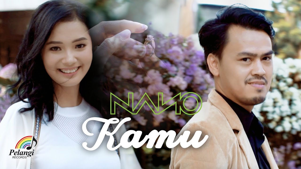 Nano - Kamu (Official Music Video) | Soundtrack Dari Jendela SMP cover art
