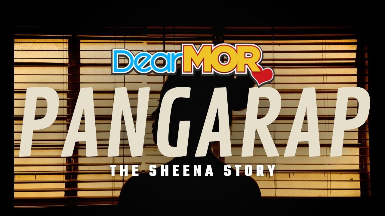 Dear MOR: "Pangarap" | The Sheena Story cover art
