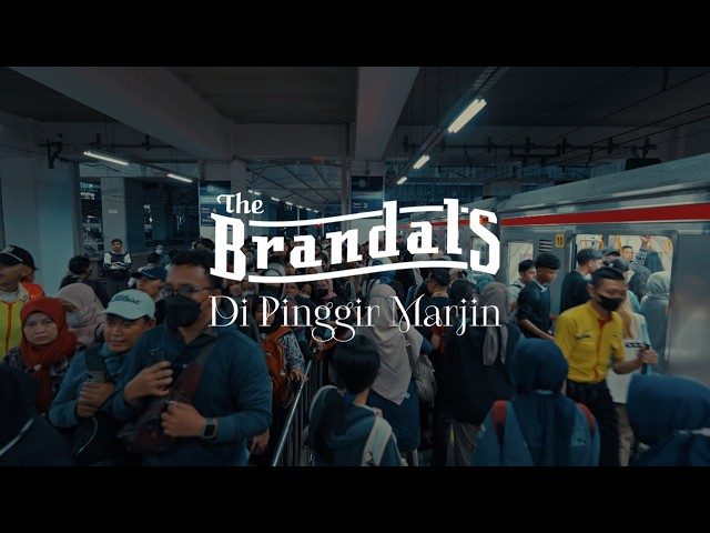 THE BRANDALS - DI PINGGIR MARJIN (VIDEO LIRIK) cover art