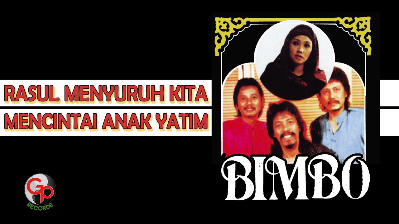 Bimbo - Rasul Menyuruh Kita Mencintai Anak Yatim (Official Lyric Video) cover art