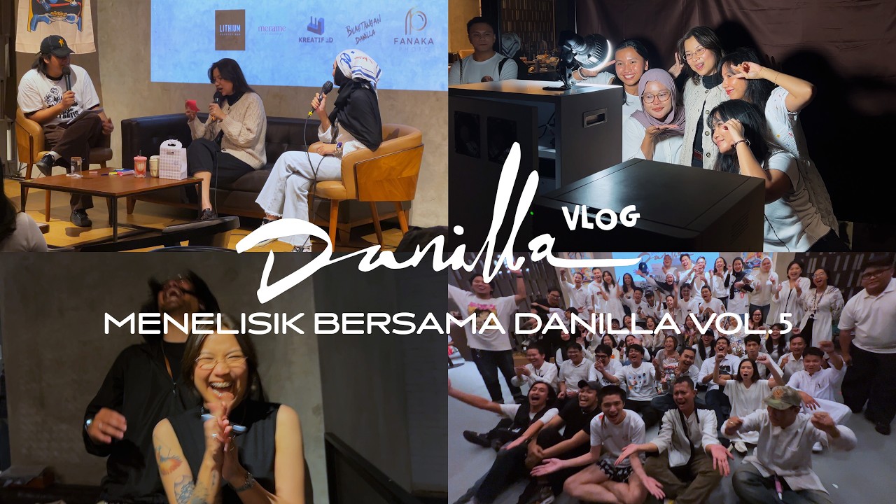 DANILLA VLOG: Menelisik Bersama Danilla Vol. 5 cover art