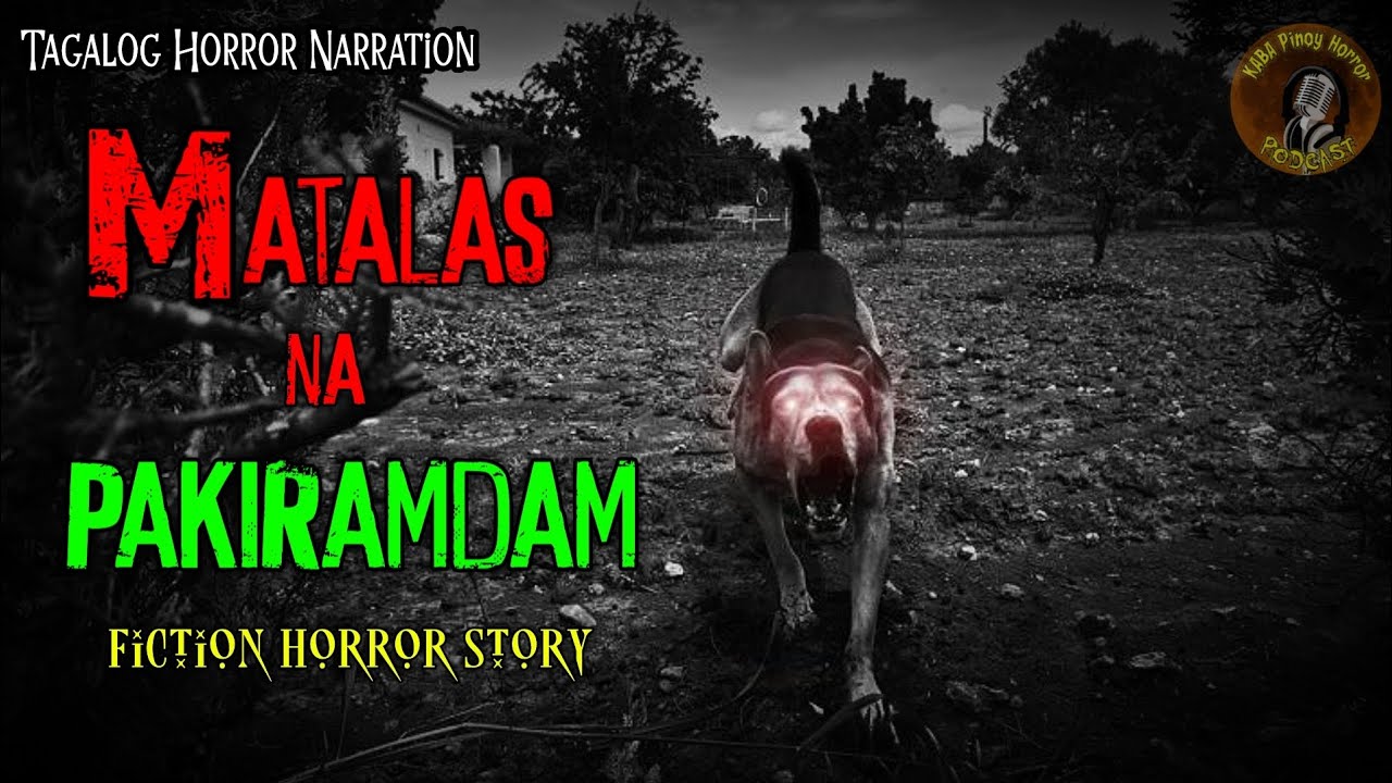 MATALAS NA PAKIRAMDAM (FICTION HORROR) TALES OF SUSPENSE | PINOY HORROR cover art