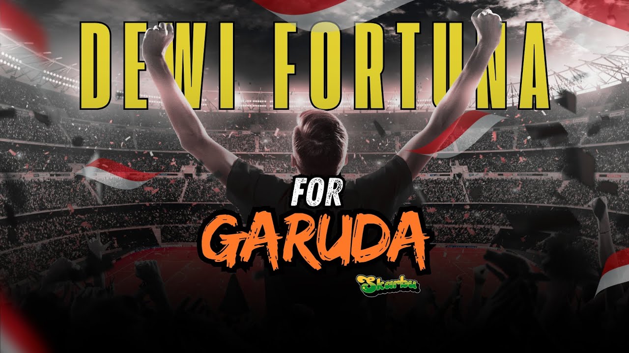 SKARBU - DEWI FORTUNA  FOR GARUDA (LYRIC VIDEO)) cover art