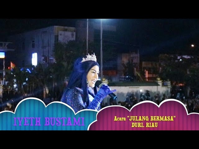IYETH BUSTAMI Acara JULANG BERMASA 2022 Duri, RIAU cover art