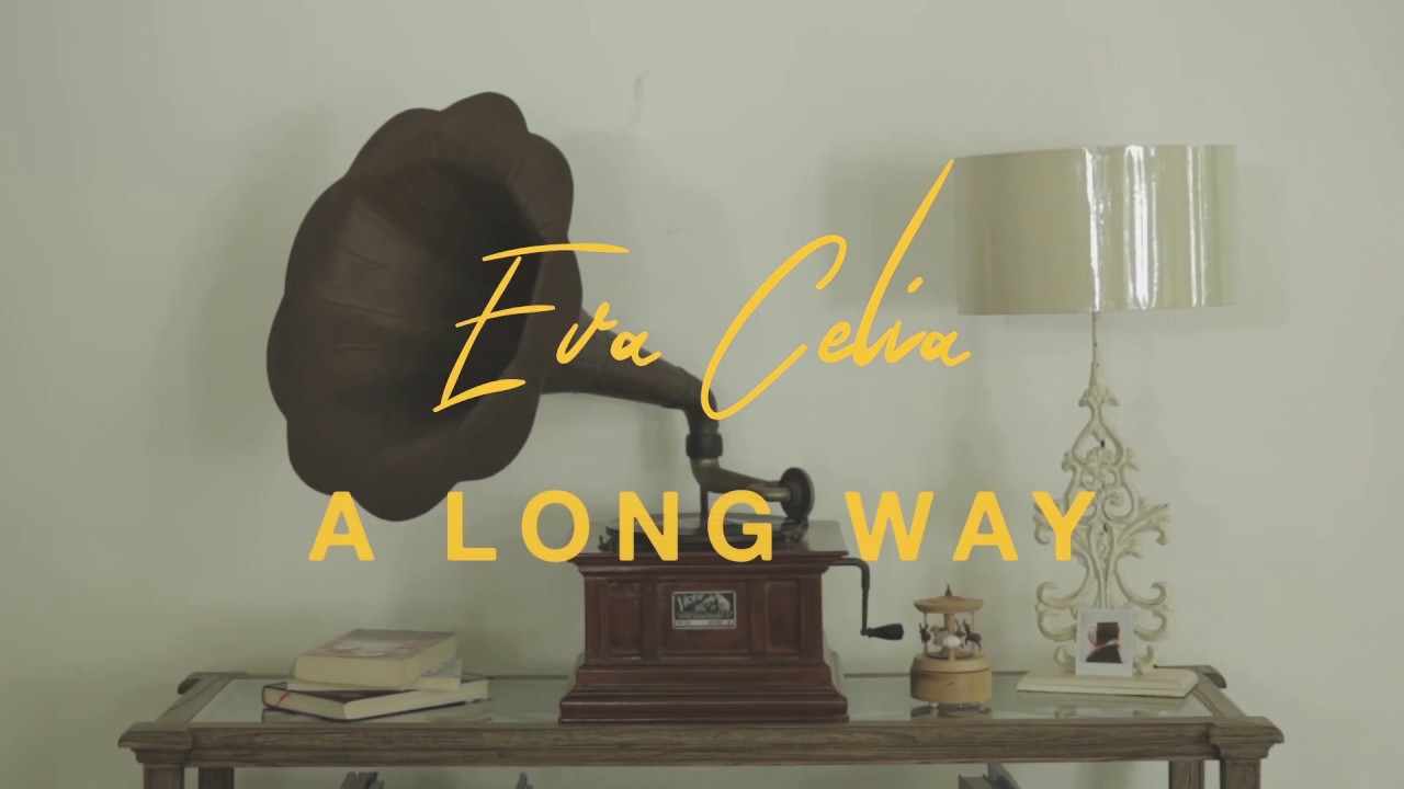 Eva Celia - A Long Way (Official Lyric Video) cover art