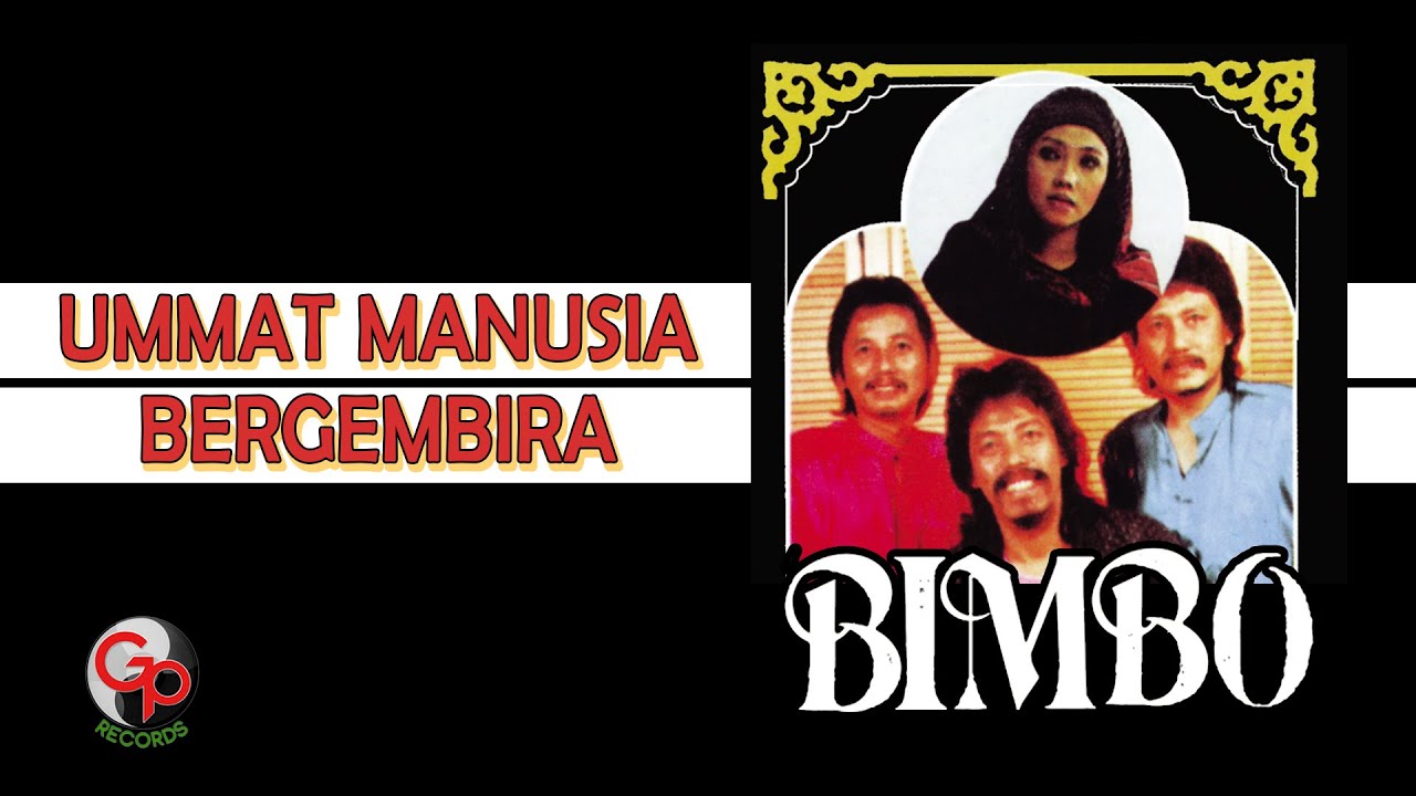 Bimbo - Ummat Manusia Bergembira (Official Lyric Video) cover art