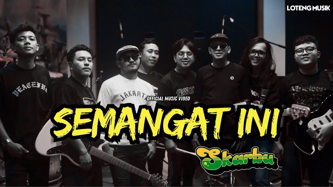 SKARBU - SEMANGAT INI (MUSIC VIDEO) cover art