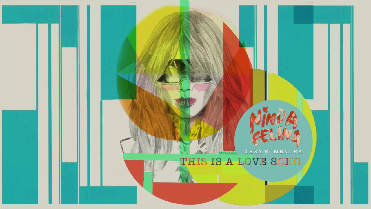 Ninda Felina feat. Teza Sumendra - This Is a Love Song (Official Audio) cover art