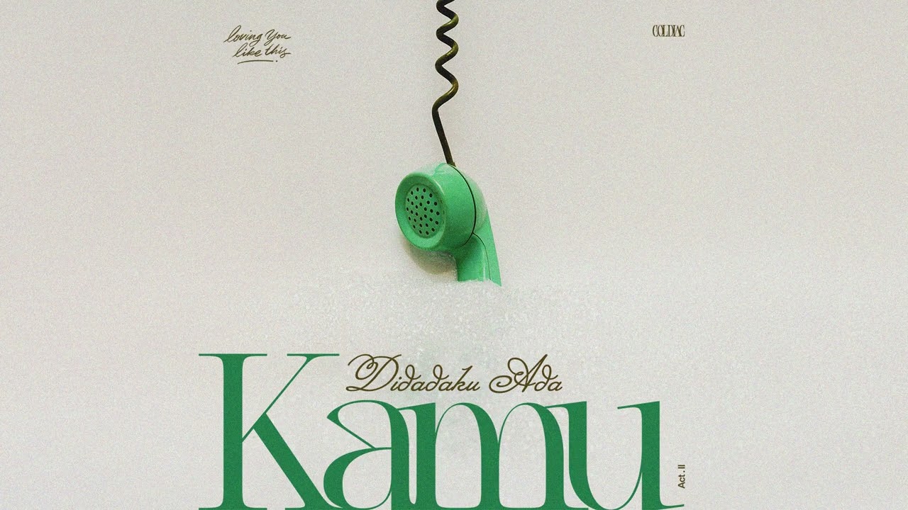Coldiac - Didadaku Ada Kamu (Official Audio) cover art