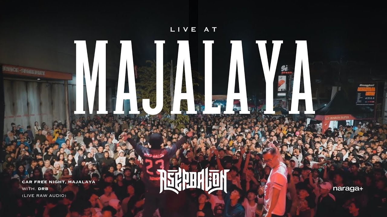 Asep Balon Live at Majalaya, CFN (With DRB) (Raw Audio, DJ Set) — Manggung di Lembur Sorangan! cover art