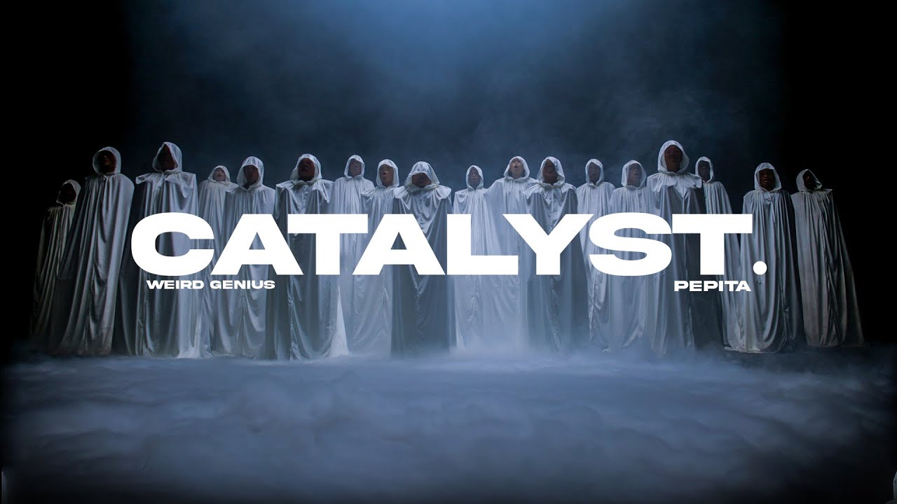 Catalyst. - Weird Genius (ft. Pepita) [Official Music Video] cover art
